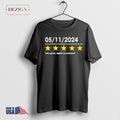 05 11 2024 Very Good Highly Recommend Trump Merch
