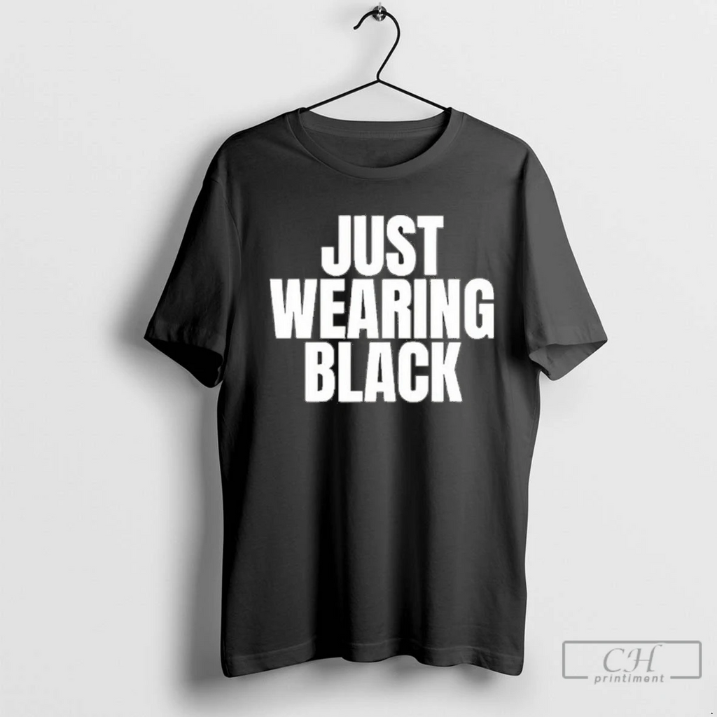 2025 Just Wearing Black Killing Heidi