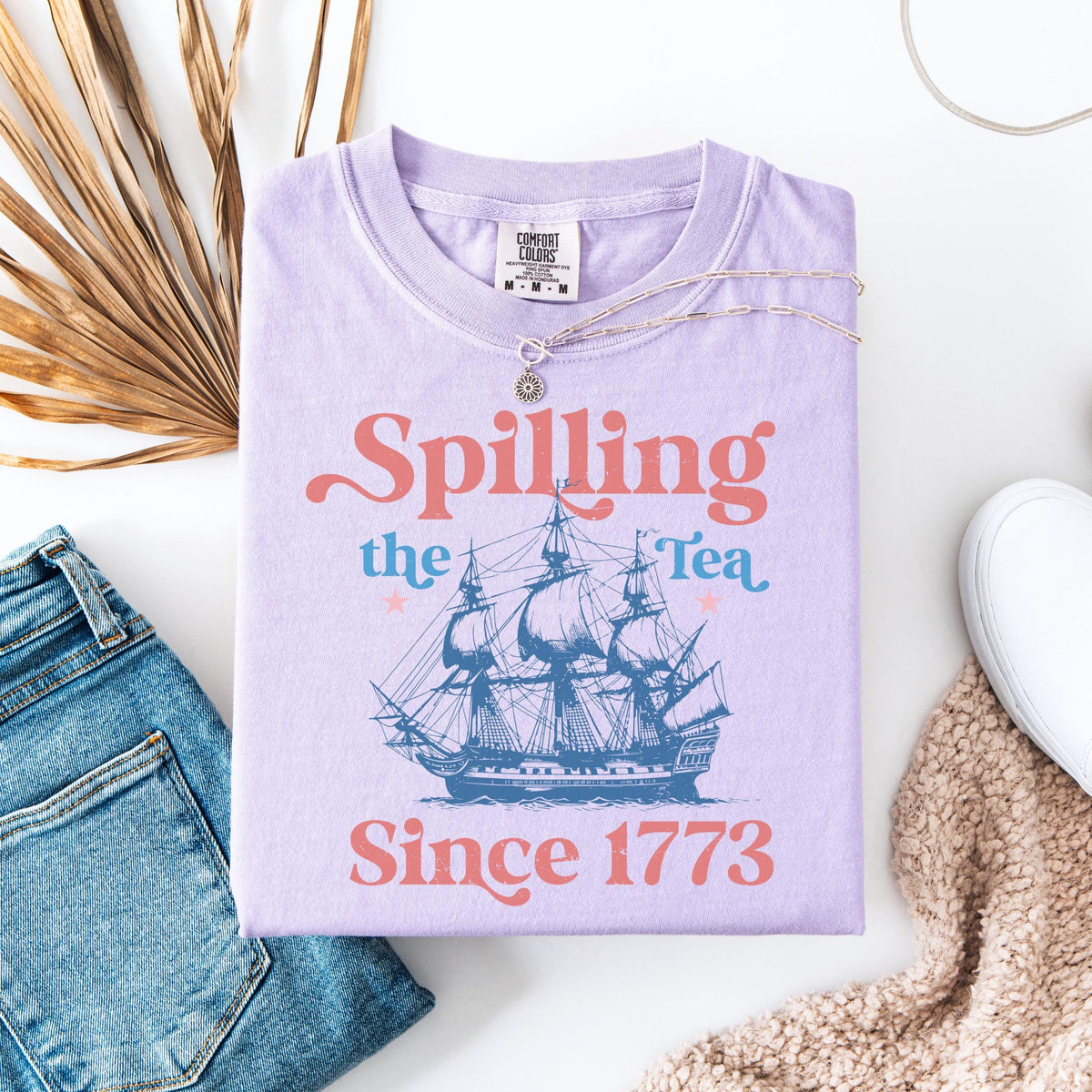 Comfort Colors Spilling Tea Since 1773 Spilling Tea Usa Patriotic Tee 4th July Party Usa Celebration