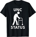 UNC Status Funny Old People Meme Unisex , , , Long Sleeve Tee