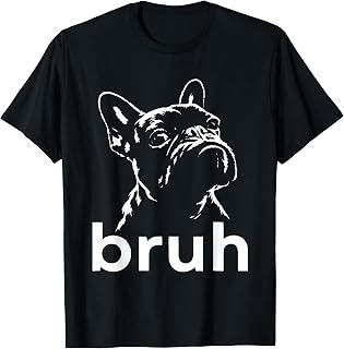 Bruh French Bulldog Unisex , , , Long Sleeve Tee