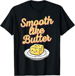 Smooth Like Butter Funny Saying Kpop Music Men Women Kids Unisex , , , Long Sleeve Tee