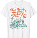 Christmas in July Turtle Too Slow Unisex , , , Long Sleeve Tee