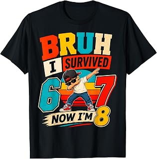 Bruh I Survived 6 7 Now I'm 8 Dabbing 8th Birthday Boys Unisex , , , Long Sleeve Tee