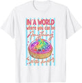 in A World Where You Can Be Anything Be Dumpling Summer Unisex , , , Long Sleeve Tee