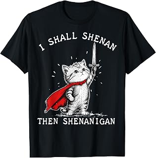 Retro I Shall Shenan Then Shenanigan Funny Kitten Cat Gifts Unisex , , , Long Sleeve Tee