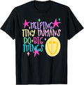 Helping Tiny Humans Do Big Things Teacher Back to School Unisex , , , Long Sleeve Tee