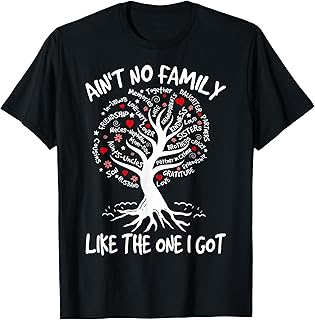 Ain't No Family Like The One I Got Matching Family Reunion Unisex , , , Long Sleeve Tee