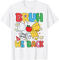 Bruh We Back First Grade Coquette Bow Pencil Back to School Unisex , , , Long Sleeve Tee