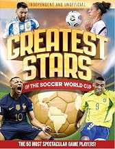 Greatest Stars Of The Soccer World Cup: The 50 Most Spectacular Match Players! Unisex , , , Long Sleeve Tee