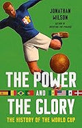 The Power and the Glory: The History of the World Cup Unisex , , , Long Sleeve Tee