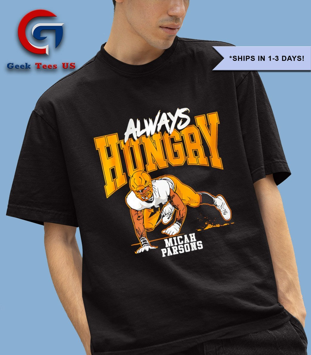 Always Hungry Micah Parsons Green Bay Packers Football shirt Unisex , , , Long Sleeve Tee