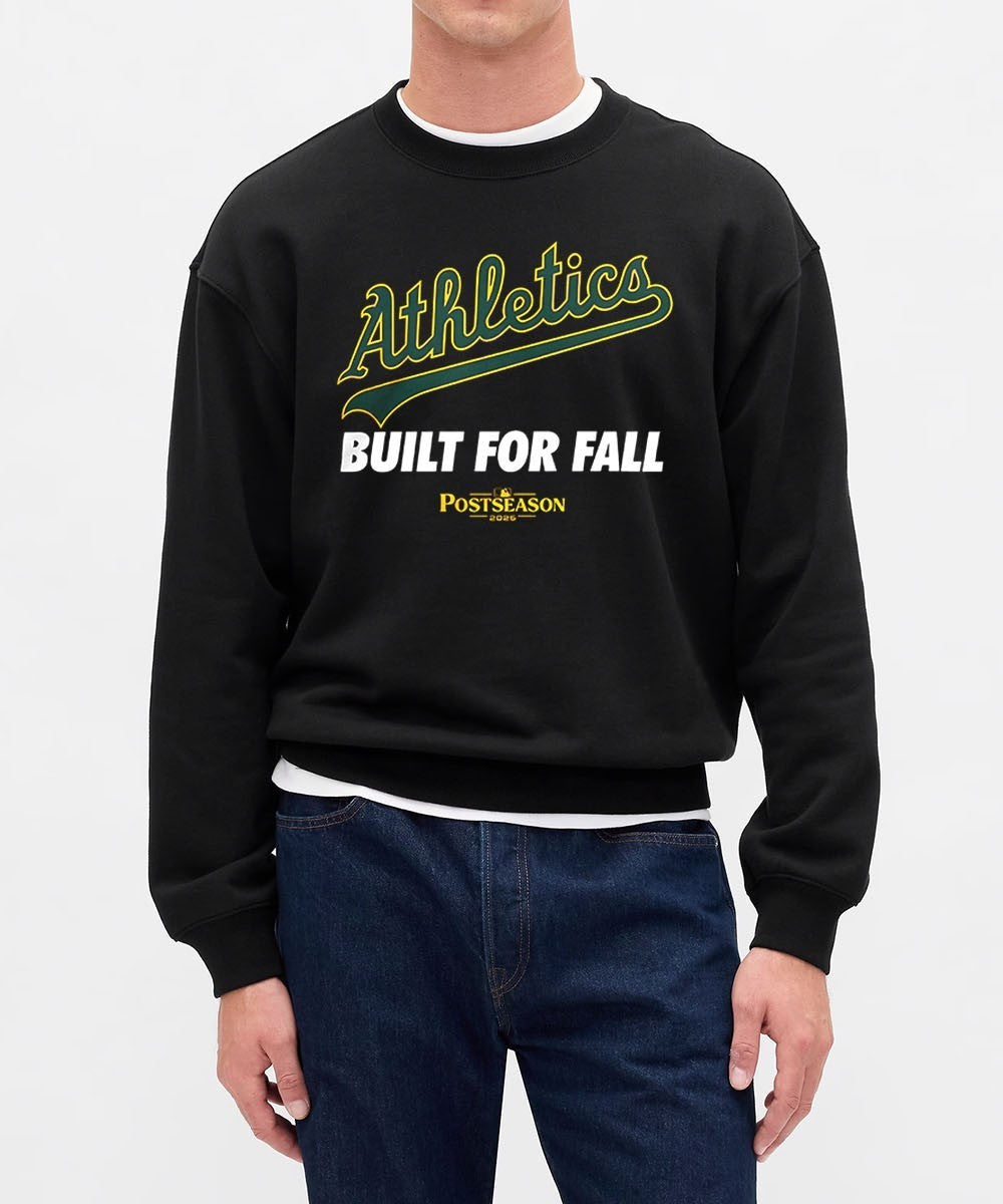 Athletics 2025 Built For Fall MLB Postseason shirt Unisex , , , Long Sleeve Tee