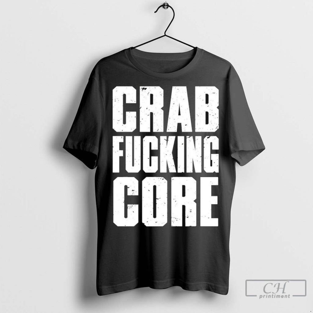 Attack Attack Crab Fucking Core T Shirt Jpg