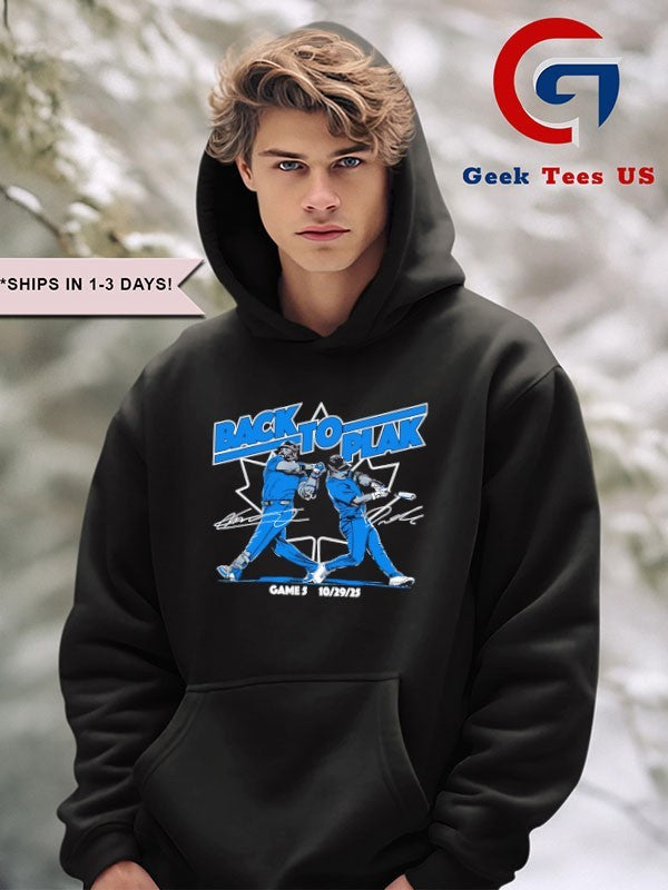 Back-To-Plak Davis Schneider and Vladimir Guerrero Jr Toronto Blue Jays Game 5 World Series 2025 signature shirt