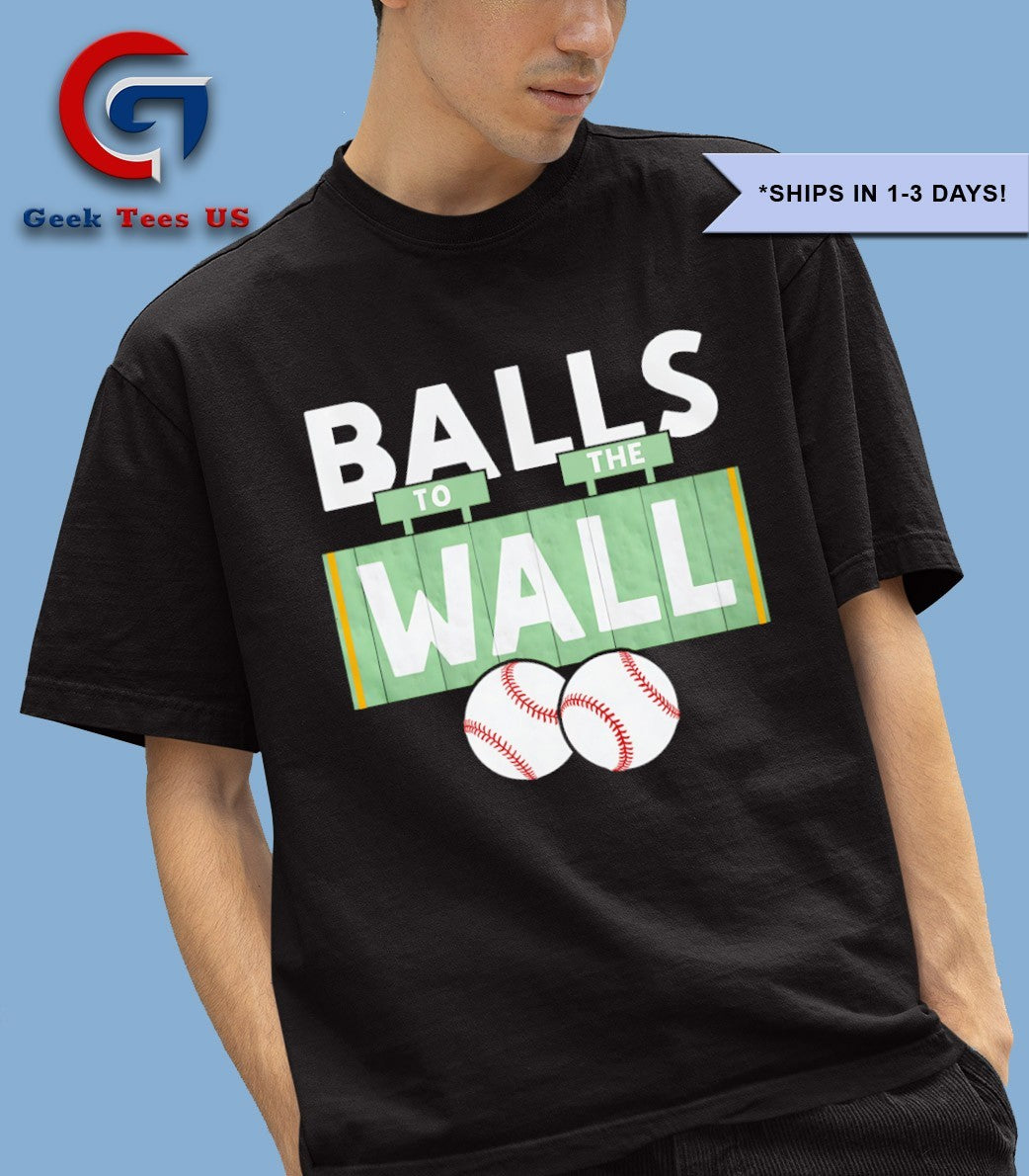 Balls to the Wall Boston Baseball shirt Unisex , , , Long Sleeve Tee
