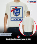 Block Club Chicago’s Local AF shirt Unisex , , , Long Sleeve Tee