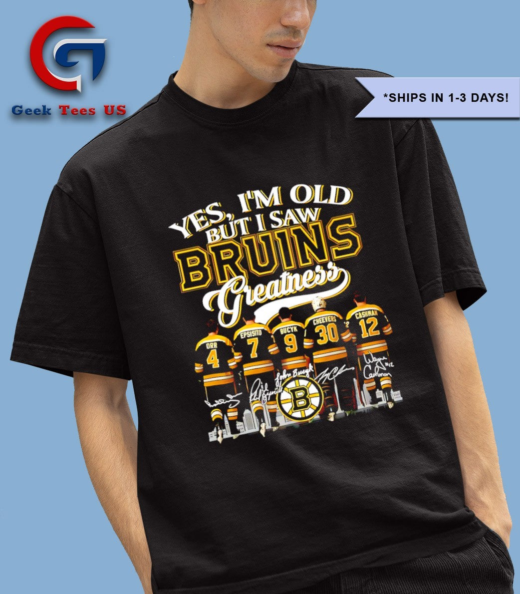 Boston Bruins hockey Yes I’m Old But I Saw Bruins Greatness NHL Squad 2025 signature shirt