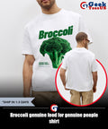 Broccoli genuine food for genuine people shirt Unisex , , , Long Sleeve Tee