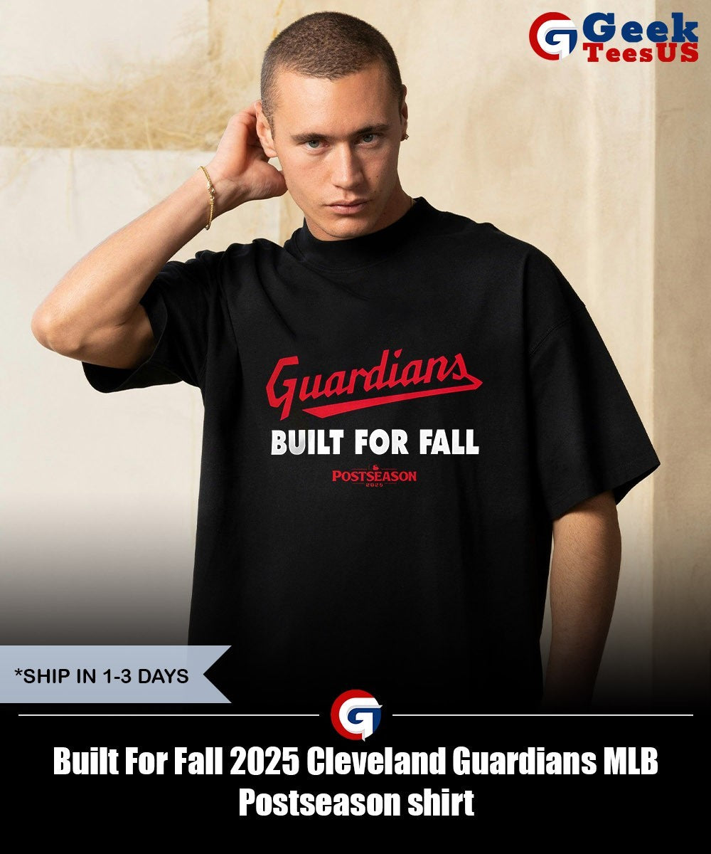 Built For Fall 2025 Cleveland Guardians MLB Postseason shirt Unisex , , , Long Sleeve Tee