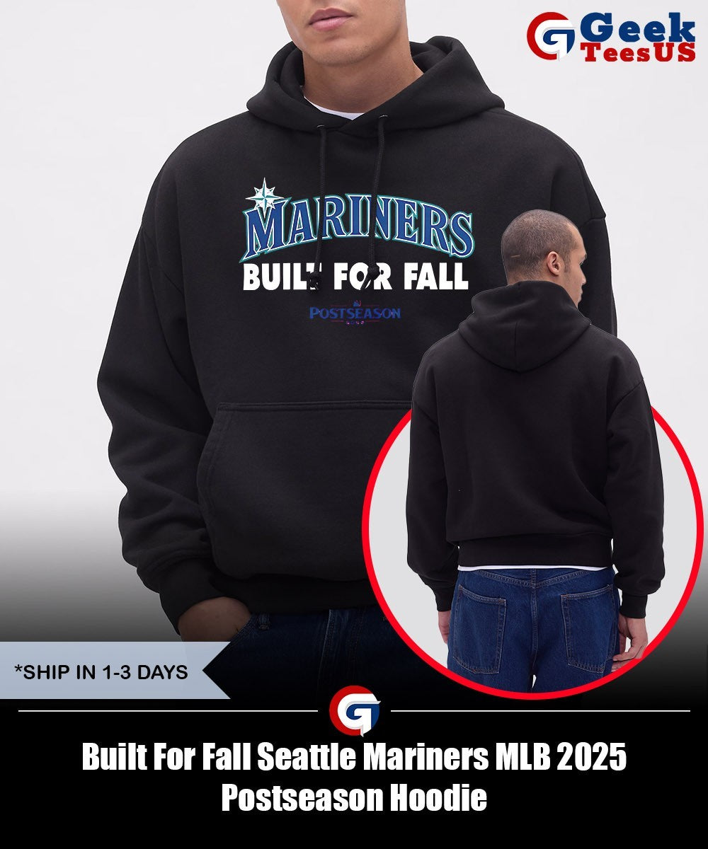 Built For Fall Seattle Mariners MLB 2025 Postseason shirt Unisex , , , Long Sleeve Tee