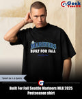 Built For Fall Seattle Mariners MLB 2025 Postseason shirt Unisex , , , Long Sleeve Tee