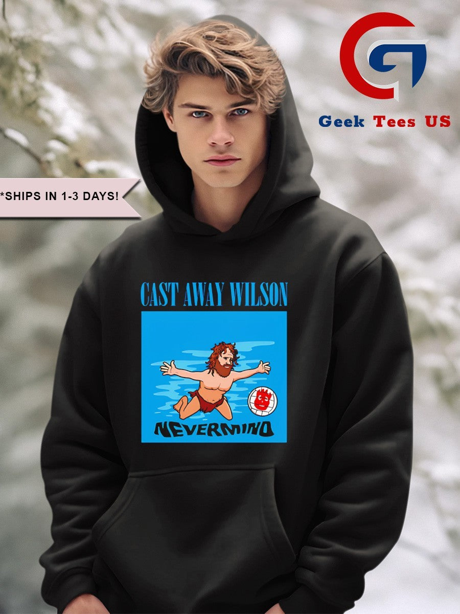 Castaway Wilson Nevermind shirt Unisex , , , Long Sleeve Tee