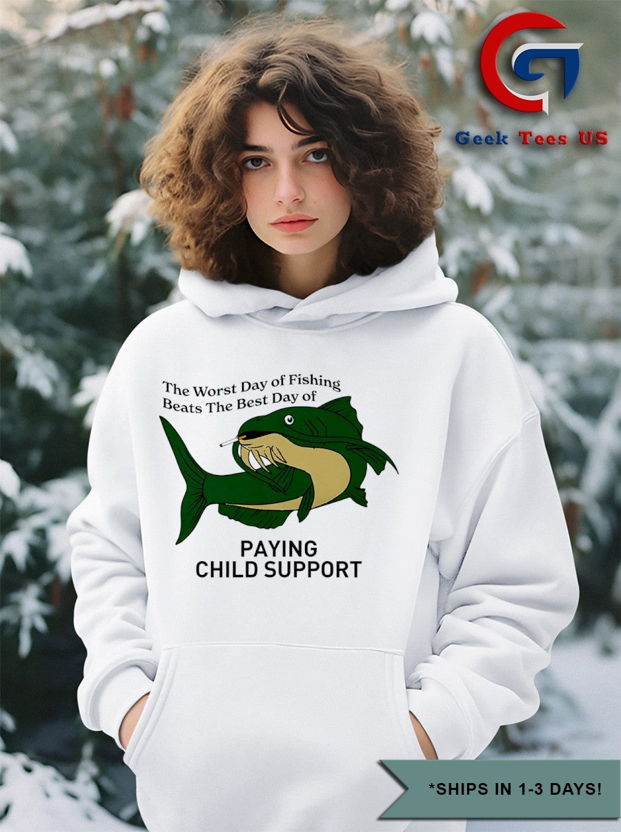 Catfish smoking the worst day of fishing beats the best day of paying child support shirt Unisex , , , Long Sleeve Tee