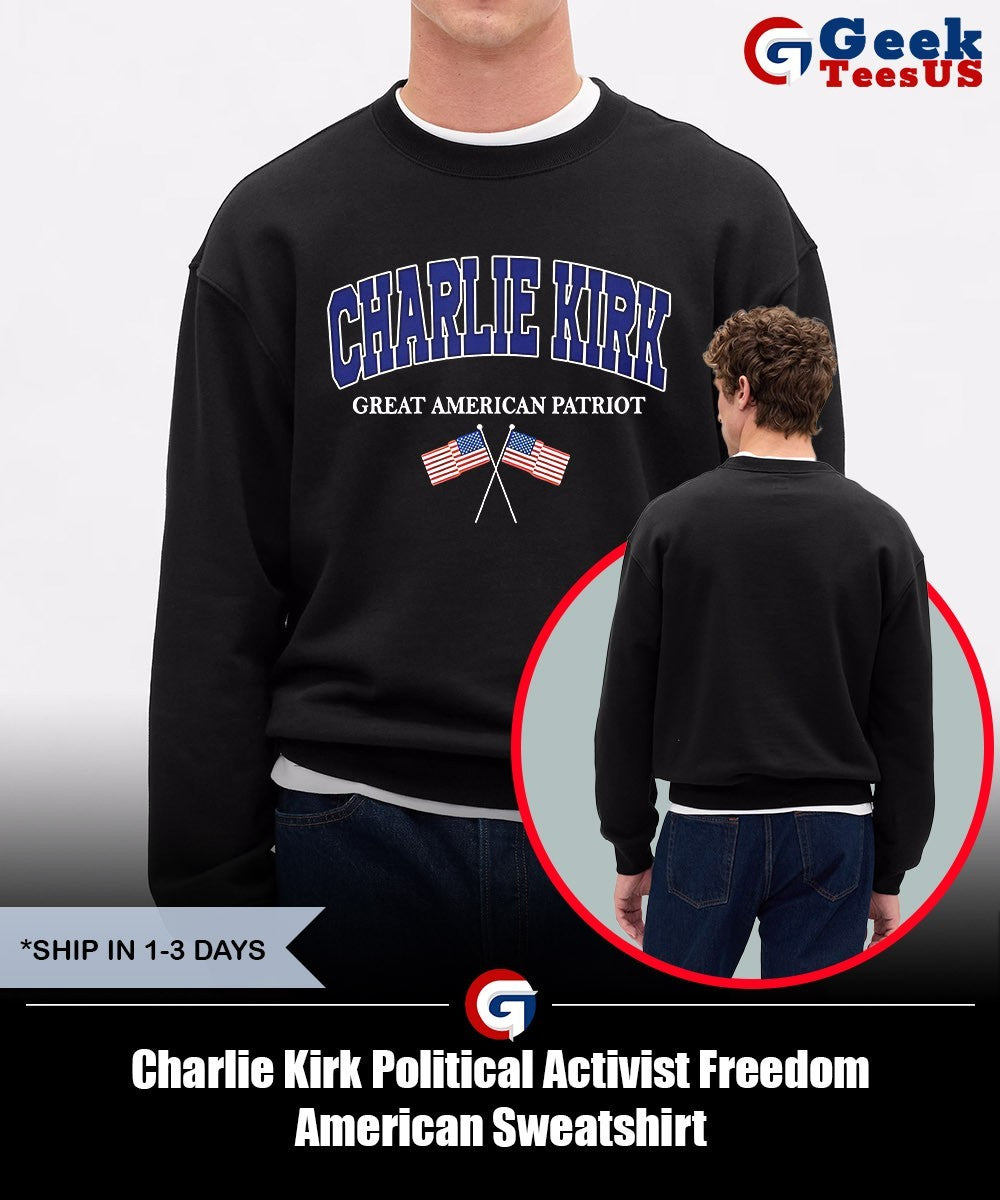 Charlie Kirk Political Activist Freedom American shirt Unisex , , , Long Sleeve Tee