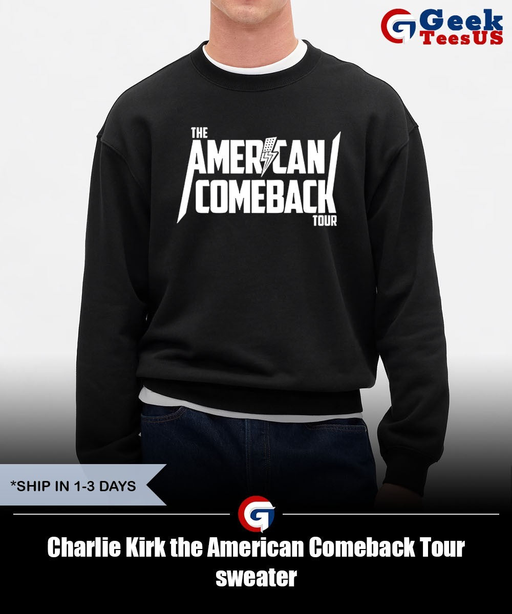 Charlie Kirk the American Comeback Tour shirt Unisex , , , Long Sleeve Tee