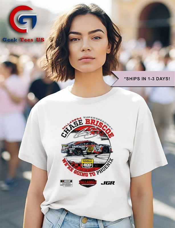 Chase Briscoe 2025 YellaWood 500 Race Winner We’re going to Phoenix signature shirt Unisex , , , Long Sleeve Tee