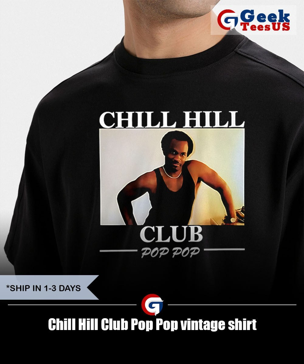 Chill Hill Club Pop Pop vintage shirt Unisex , , , Long Sleeve Tee