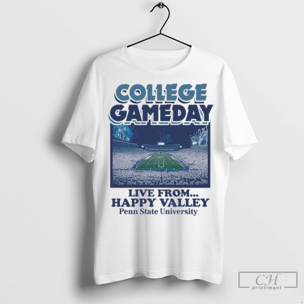 College Gameday Live From Happy Valley Stadium T Shirt Jpg