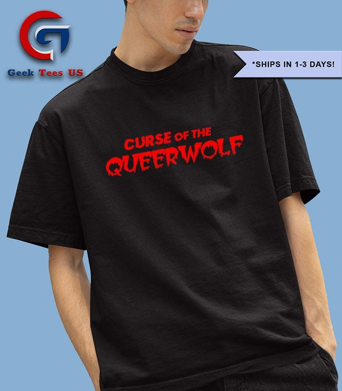 Curse of The Queerwolf shirt Unisex , , , Long Sleeve Tee