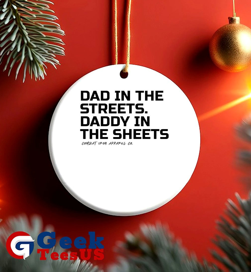 Dad in the streets daddy in the sheets combat iron apparel shirt Unisex , , , Long Sleeve Tee