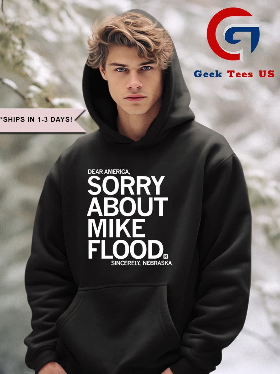 Dear America sorry about Mike Flood sincerely shirt Unisex , , , Long Sleeve Tee