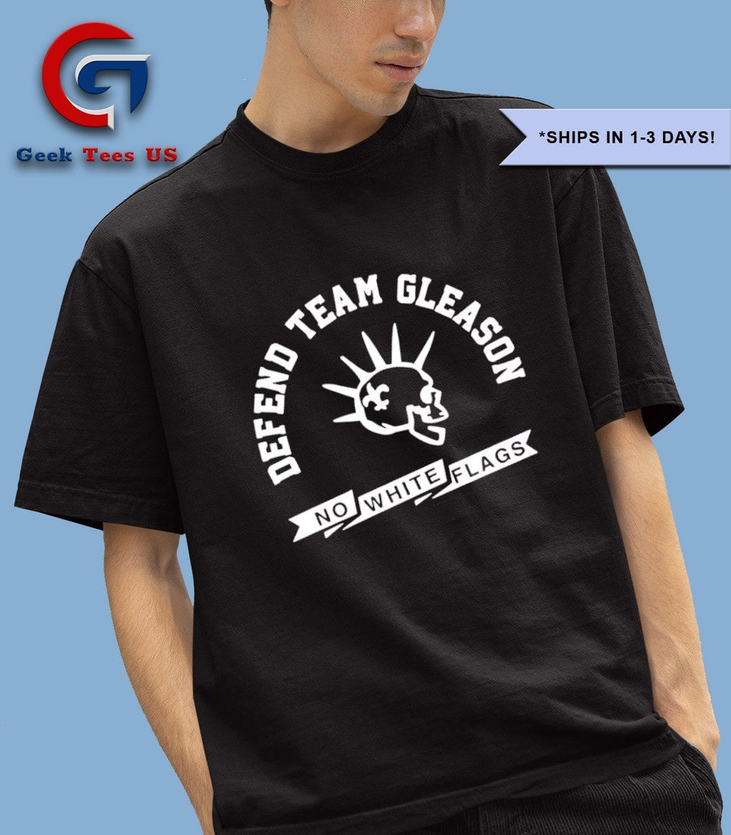 Defend team gleason no white flags shirt Unisex , , , Long Sleeve Tee
