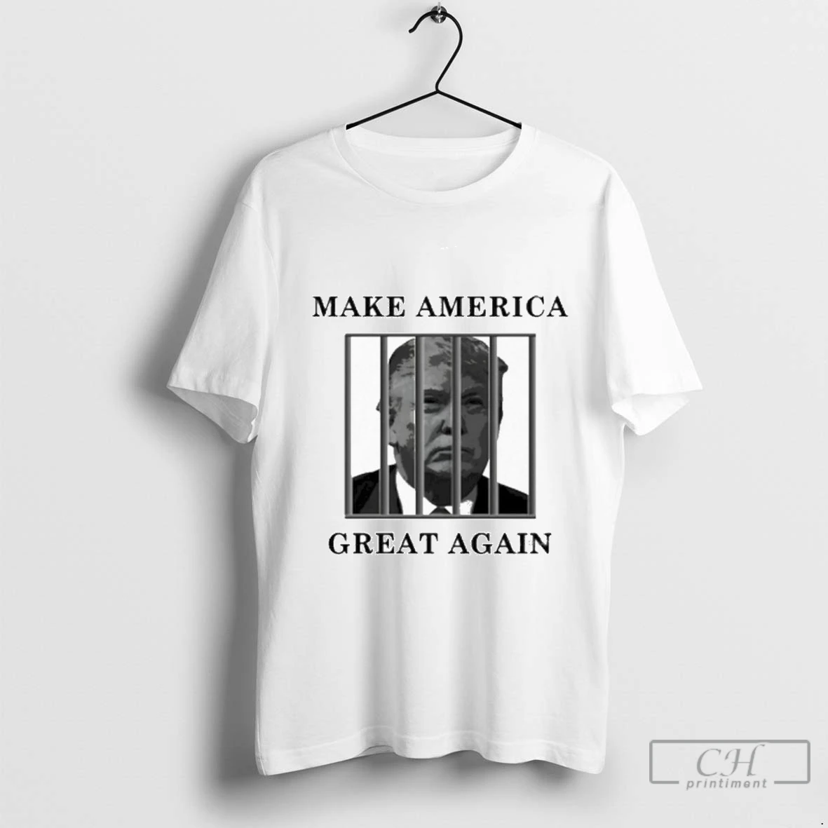 Donald Trump Jail Make America Great Again Funny Political