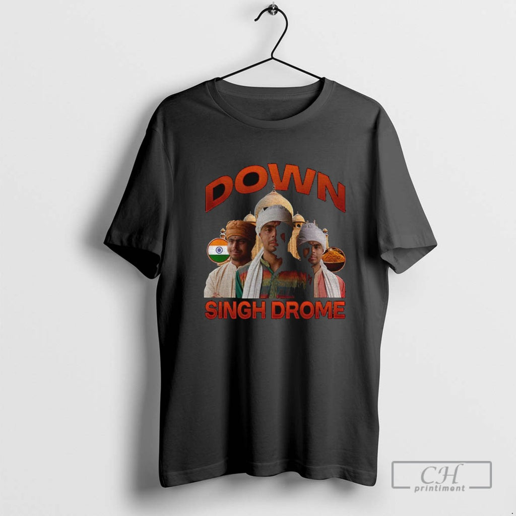 Down Singh Drome