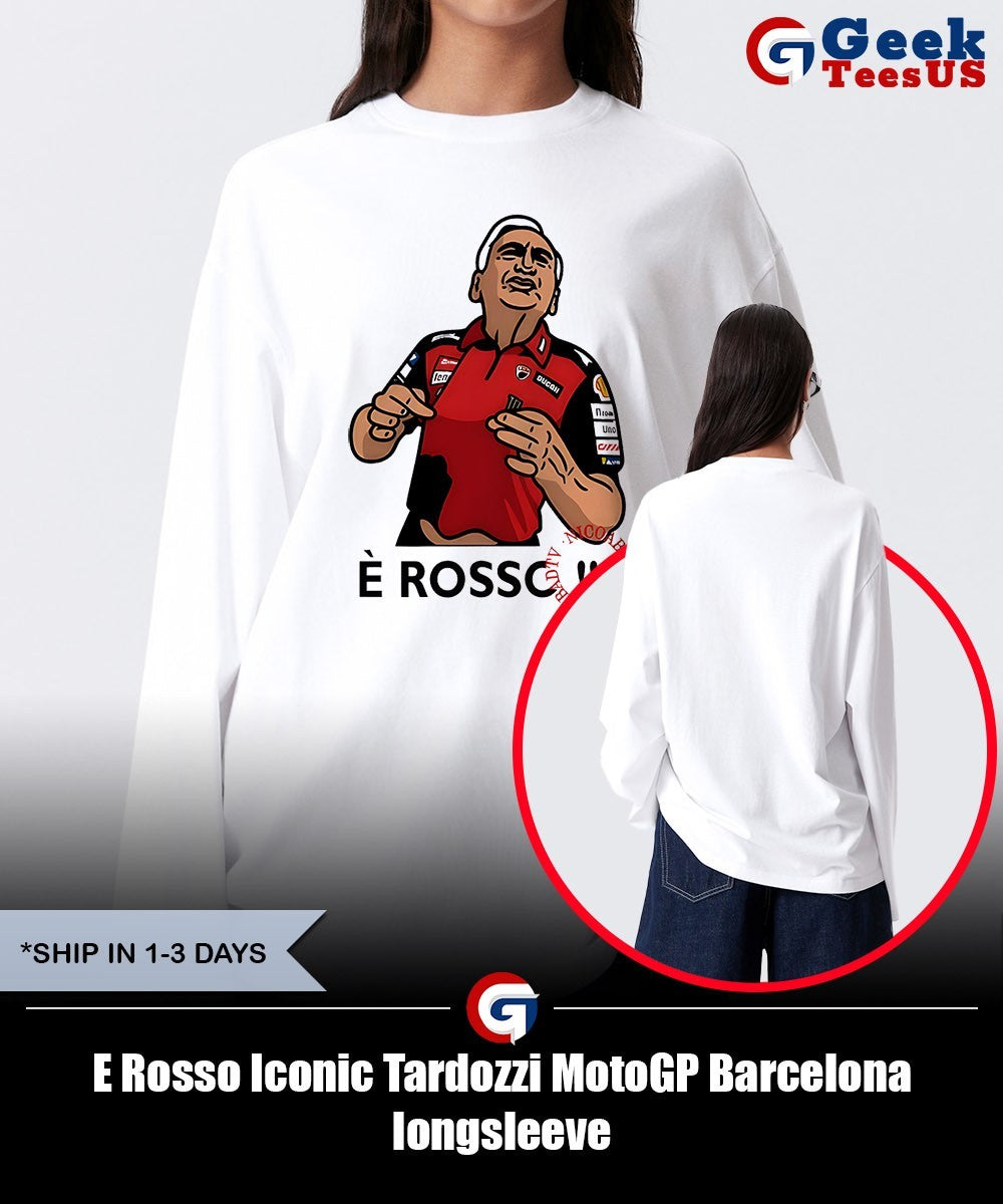 E Rosso Iconic Tardozzi MotoGP Barcelona shirt Unisex , , , Long Sleeve Tee