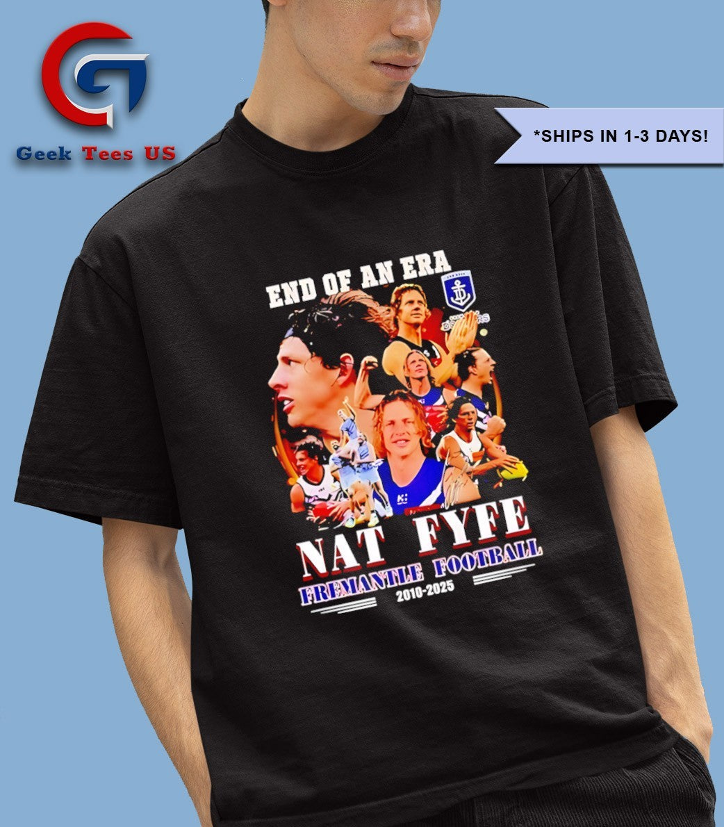 End Of An Era Nat Fyfe Fremantle Football 2010-2025 poster shirt Unisex , , , Long Sleeve Tee