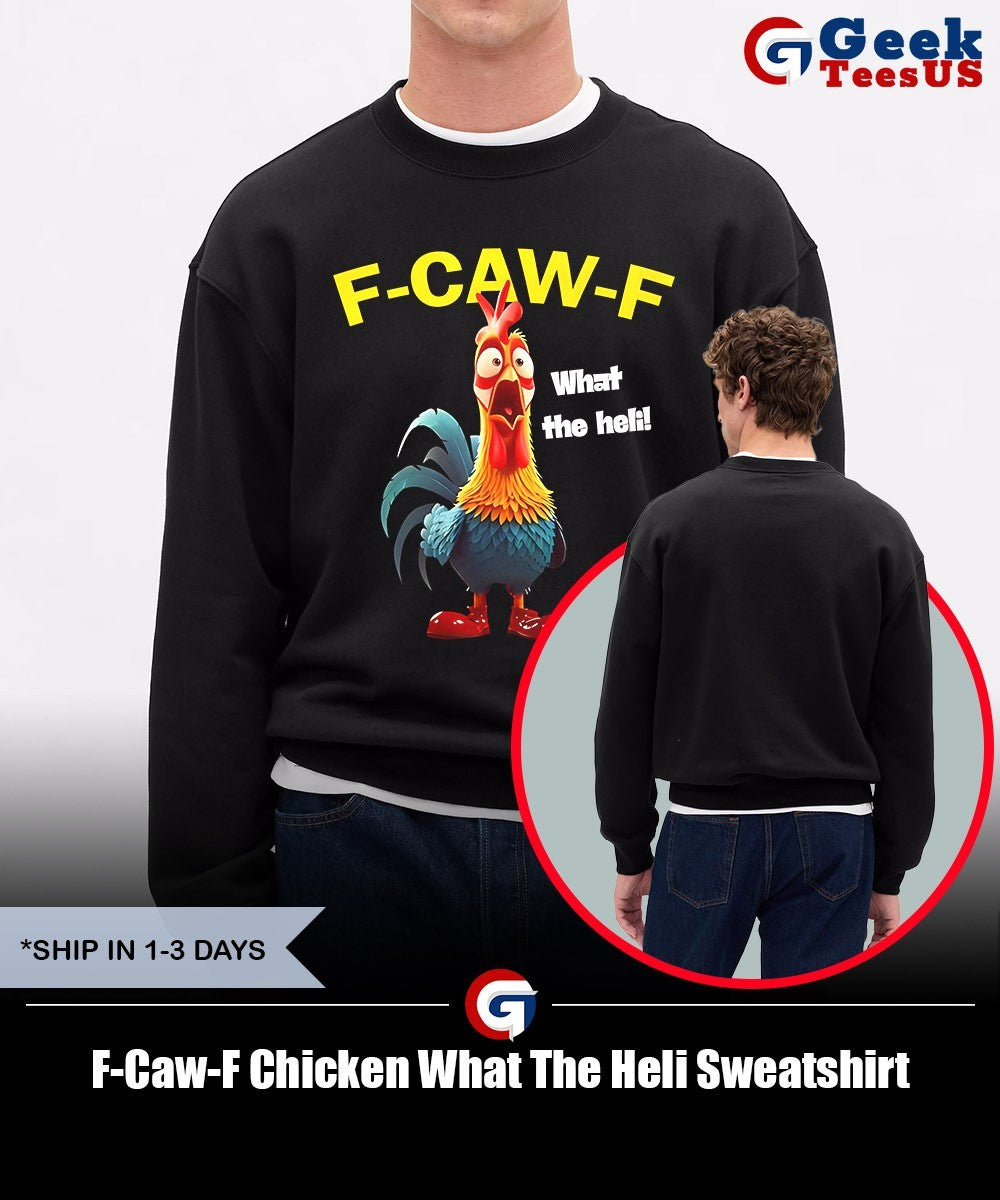 F-Caw-F Chicken What The Heli shirt Unisex , , , Long Sleeve Tee