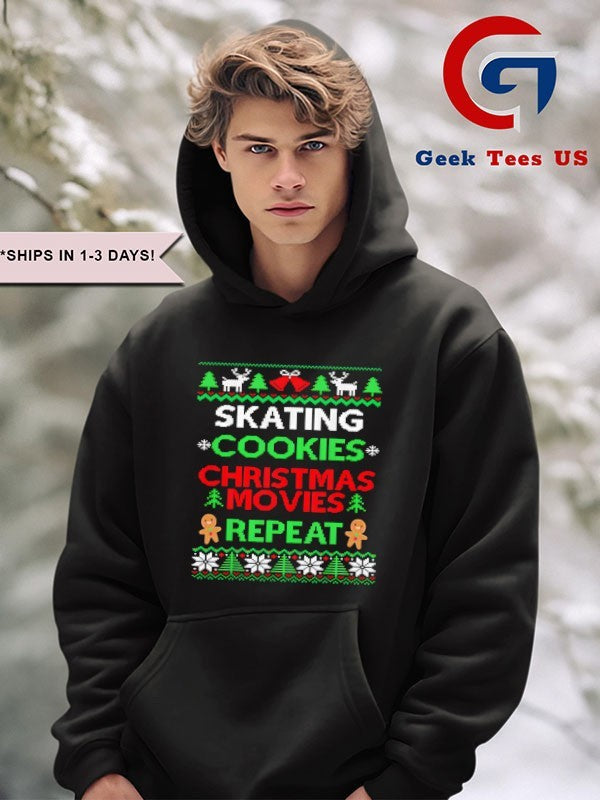 Figure Skater Gift Skating cookies Christmas movies repeat ugly Xmas shirt Unisex , , , Long Sleeve Tee