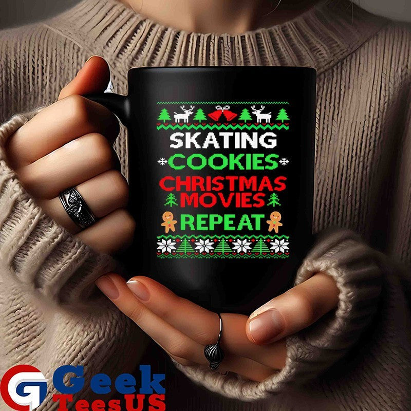 Figure Skater Gift Skating cookies Christmas movies repeat ugly Xmas shirt Unisex , , , Long Sleeve Tee