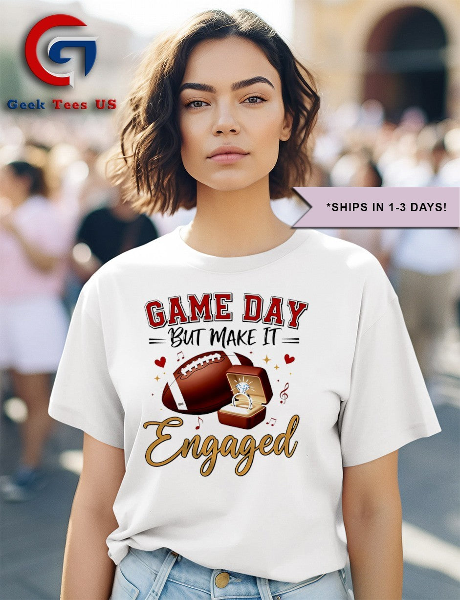 Game Day but make it engaged Swift Engaged Travis Kelce shirt Unisex , , , Long Sleeve Tee