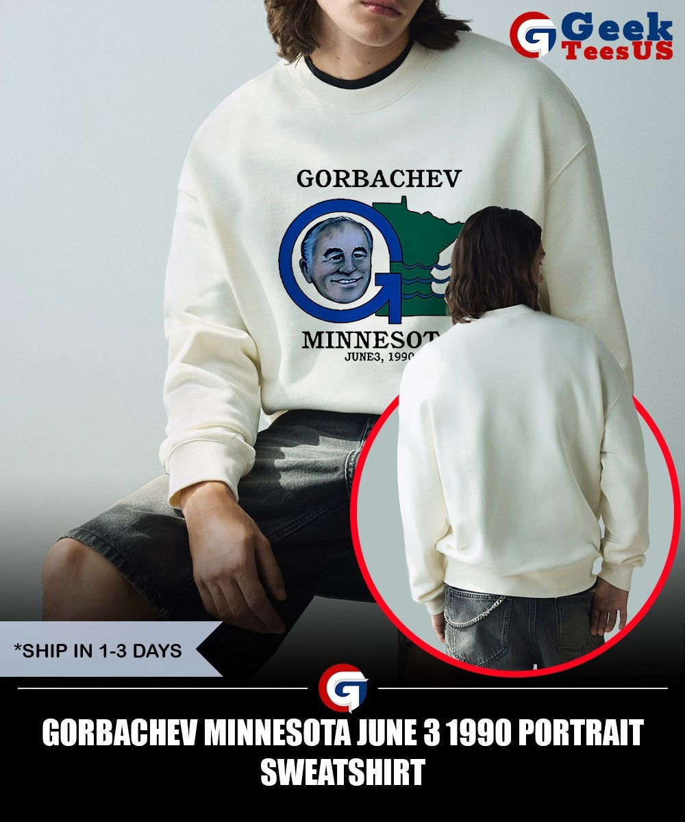 Gorbachev Minnesota June 3 1990 portrait shirt Unisex , , , Long Sleeve Tee
