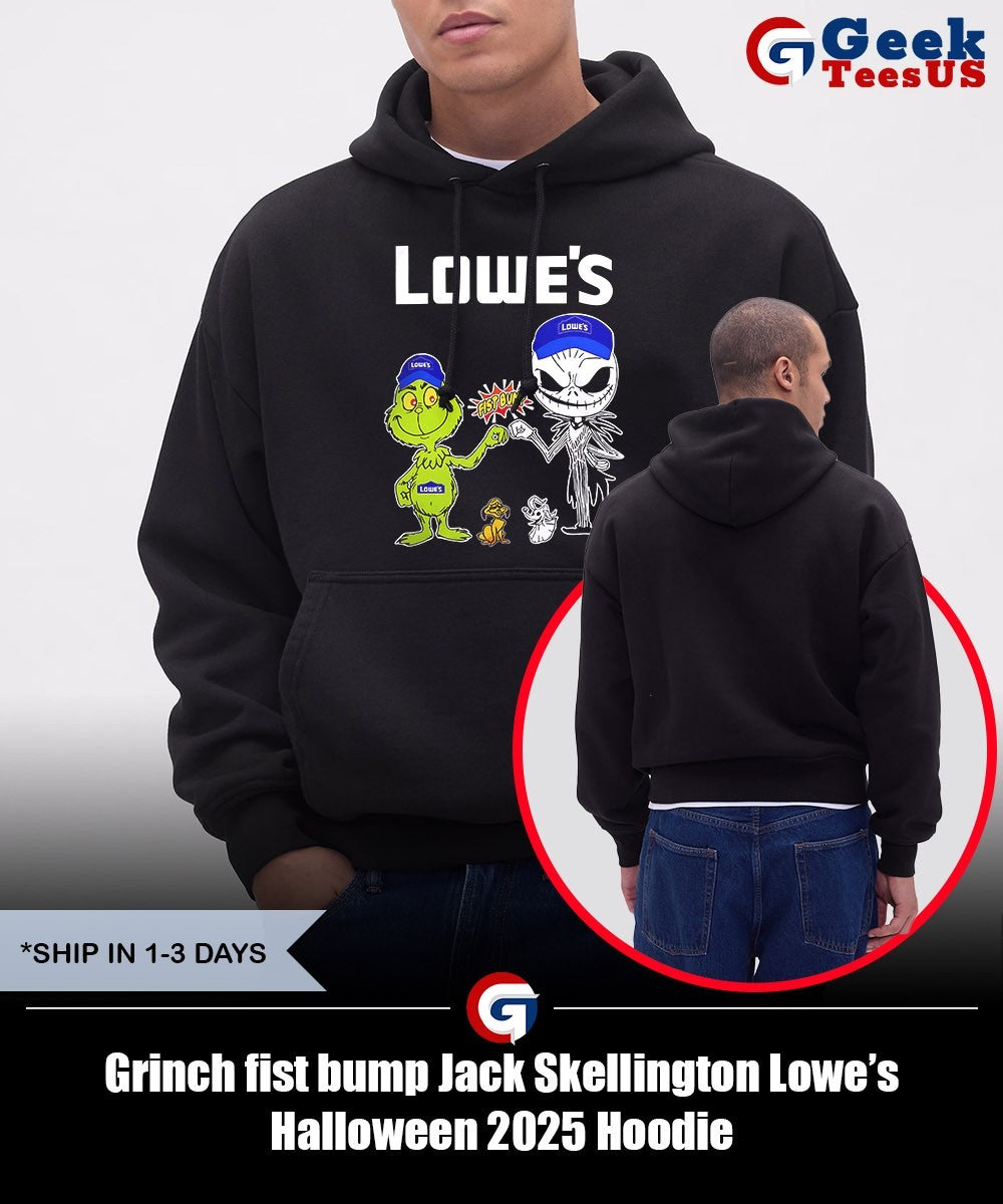 Grinch fist bump Jack Skellington Lowe’s Halloween 2025 shirt Unisex , , , Long Sleeve Tee