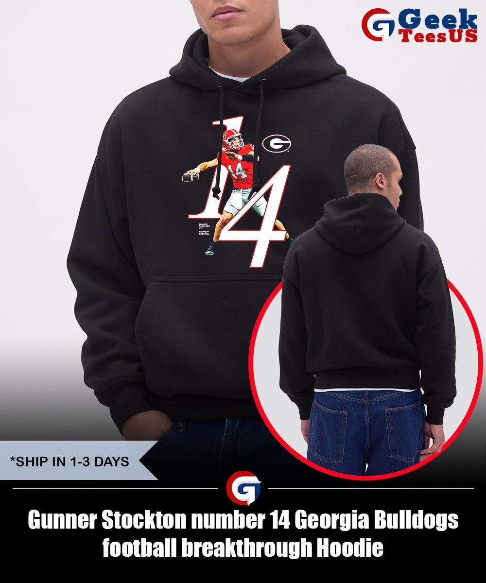 Gunner Stockton number 14 Georgia Bulldogs football breakthrough shirt Unisex , , , Long Sleeve Tee