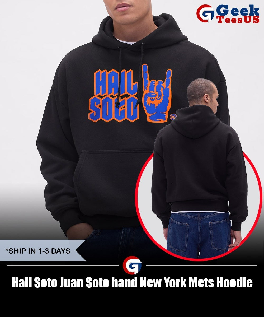 Hail Soto Juan Soto hand New York Mets shirt Unisex , , , Long Sleeve Tee