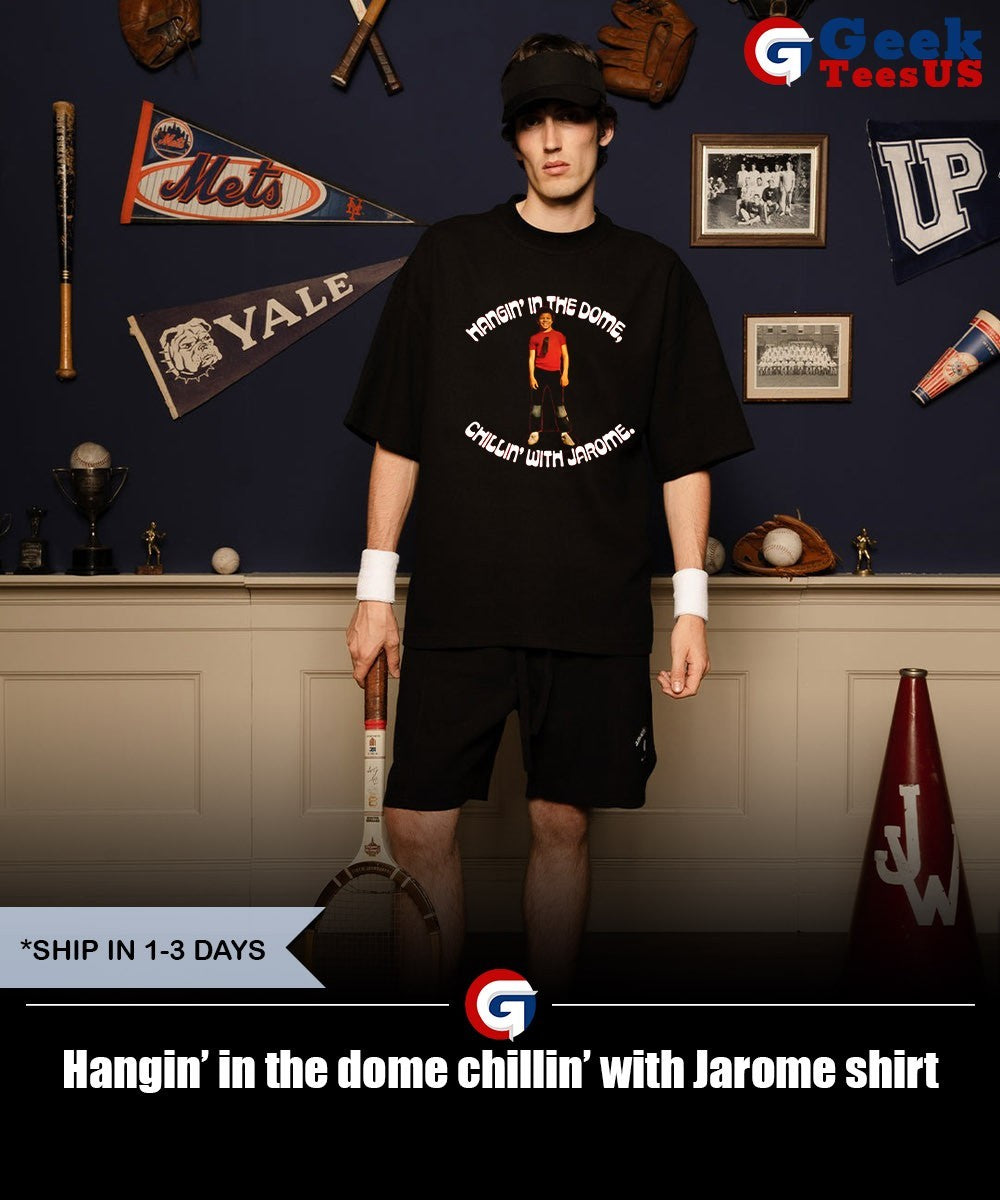Hangin’ in the dome chillin’ with Jarome shirt Unisex , , , Long Sleeve Tee